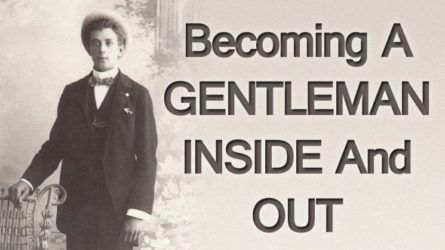 Kako postati moški v notranjosti | Videti in razmišljati kot gospodje