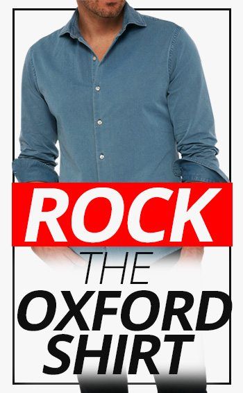 ROCK Oxfords (рубашки, а не обувь) | Пять нарядов из одного оксфорда